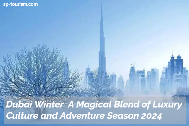 Dubai Winter